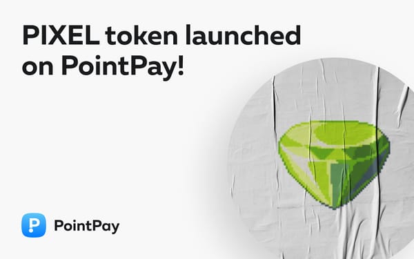 The gaming cryptocurrency PIXEL listed on PointPay!