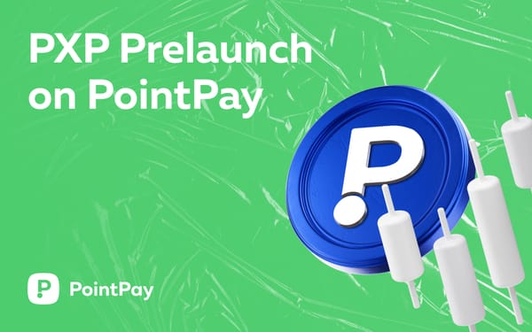 PXP Token prelaunch on PointPay platform!