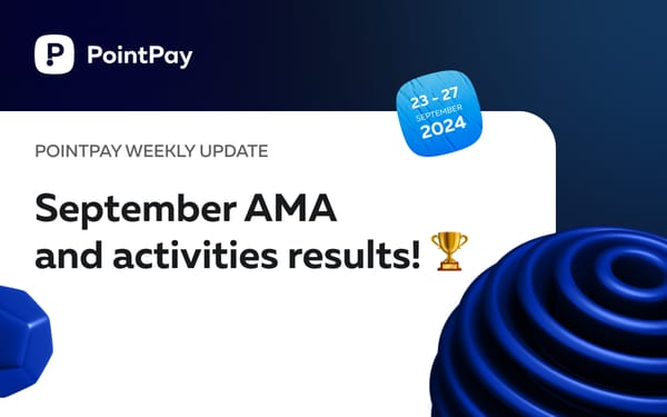 PointPay Weekly Update (23-27 September)