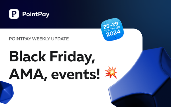 PointPay Weekly Update (25-29 November)