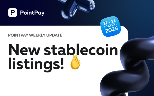 PointPay Weekly Update (17 - 21 March)