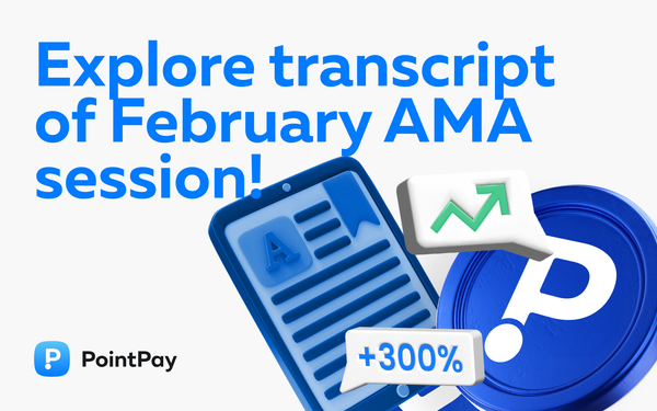 Transcript of AMA with CEO of PointPay – Vladimir Kardapoltsev, February 27th 2025