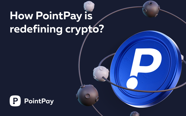 How PointPay Is Redefining Crypto for the Next Generation
