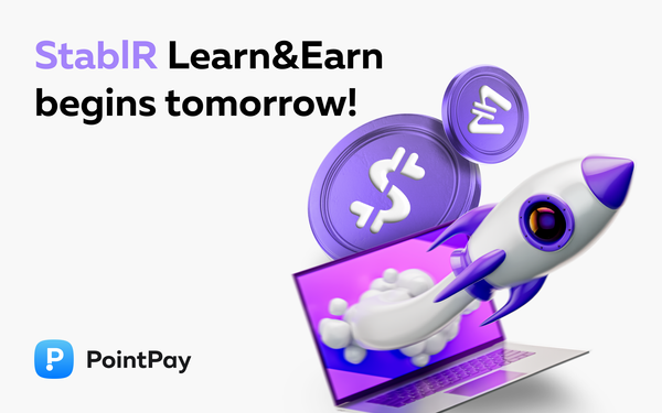 StablR Lear&Earn campaign on PointPay!