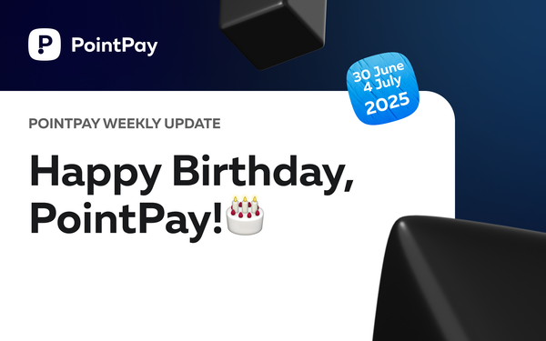 PointPay Weekly Update (30 June - 4 July)