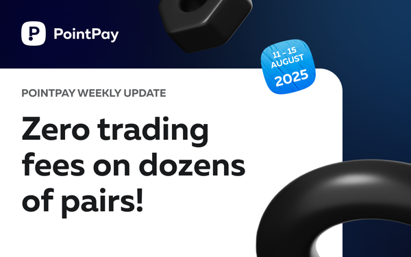 PointPay Weekly Update (11 - 15 August)