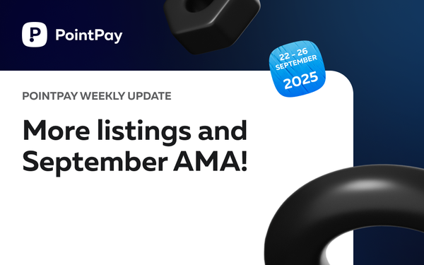 PointPay Weekly Update (22 - 26 September)