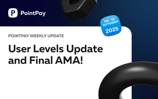PointPay Weekly Update (8 - 12 September)