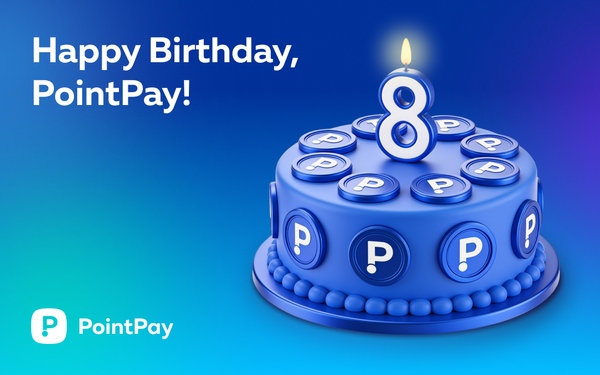 PointPay 8 years: Building the future together with you!